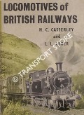 Book cover of Locomotives of British Railways  by CASSERLEY, H.C. & ASHER, L.L. 